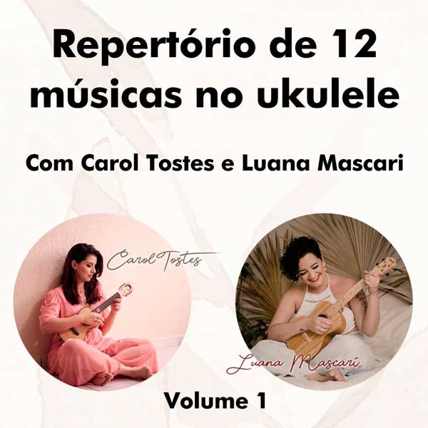 Carol Tostes e Luana Mascari | Vol. 1
